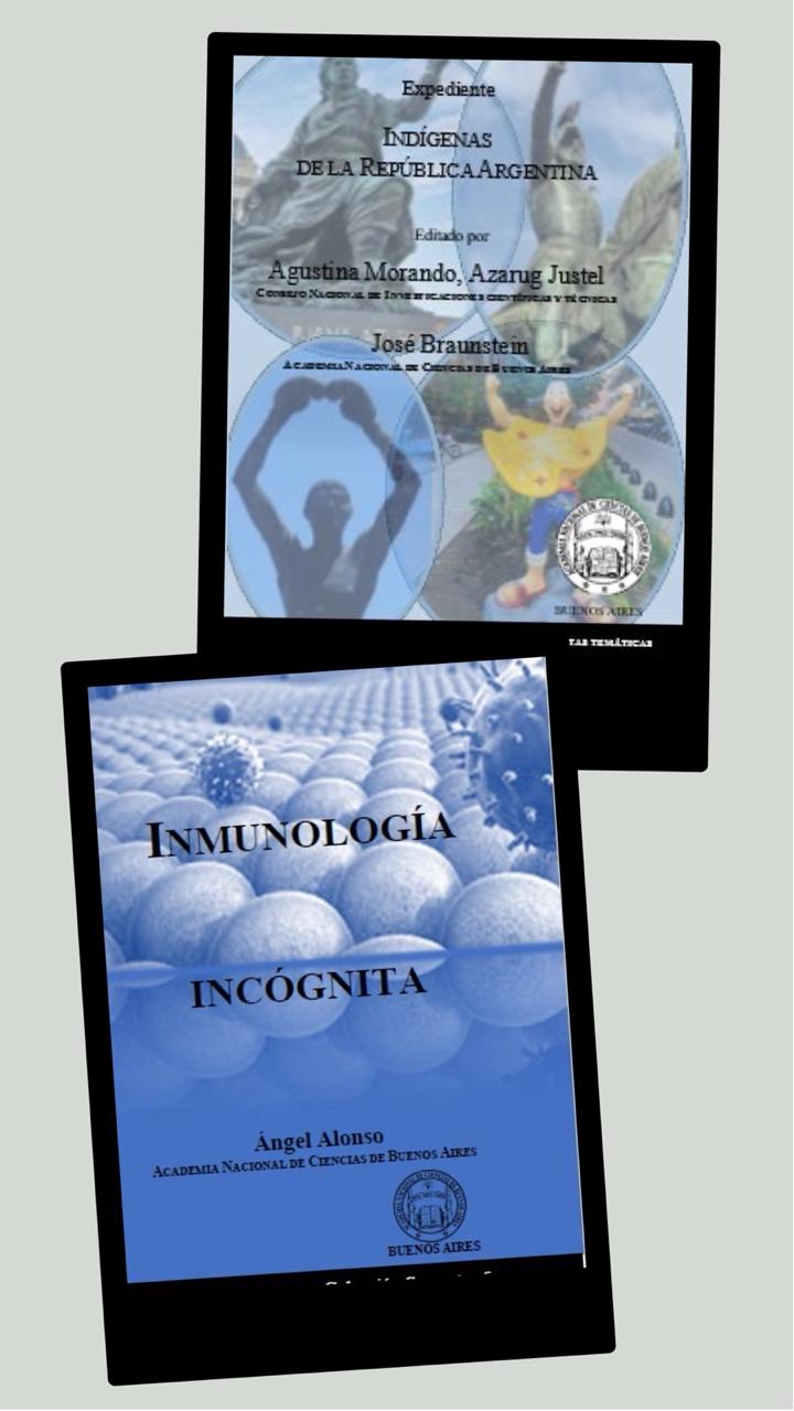 Tenemos el placer de anunciar la publicación de dos libros de nuestros Académicos Titulares Dres. Ángel Alonso y José Braunstein, intitulados: 